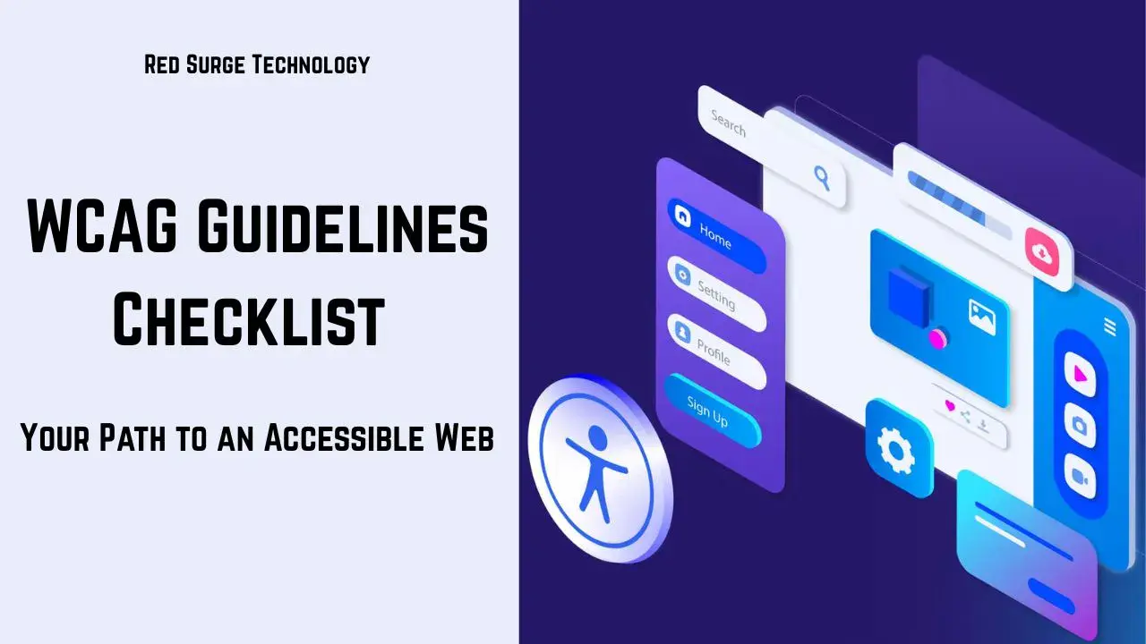 WCAG Guidelines Checklist - Your Path to an Accessible Web - Red Surge Technology